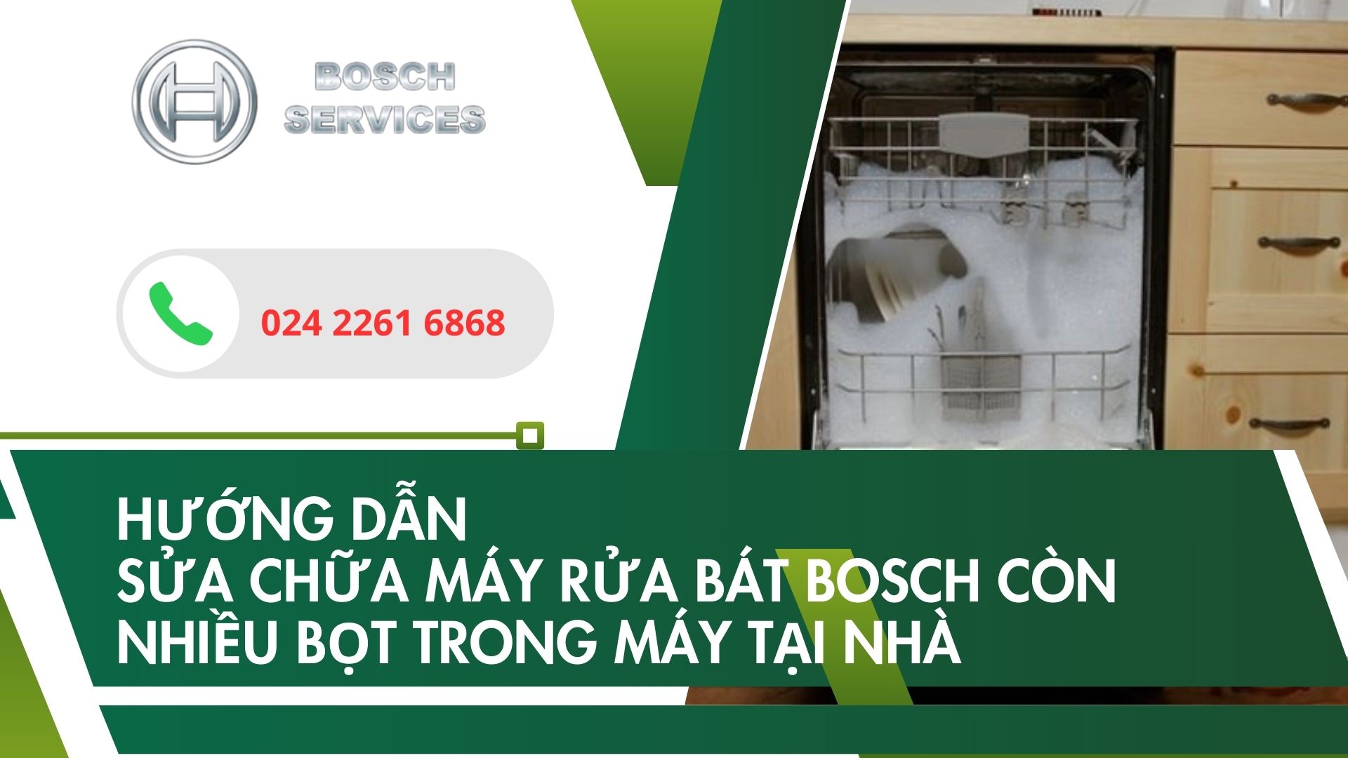 Hướng dẫn sửa chữa máy rửa bát bosch còn nhiều bọt trong máy tại nhà